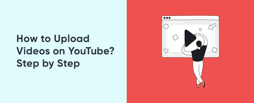 how to upload videos on youtube