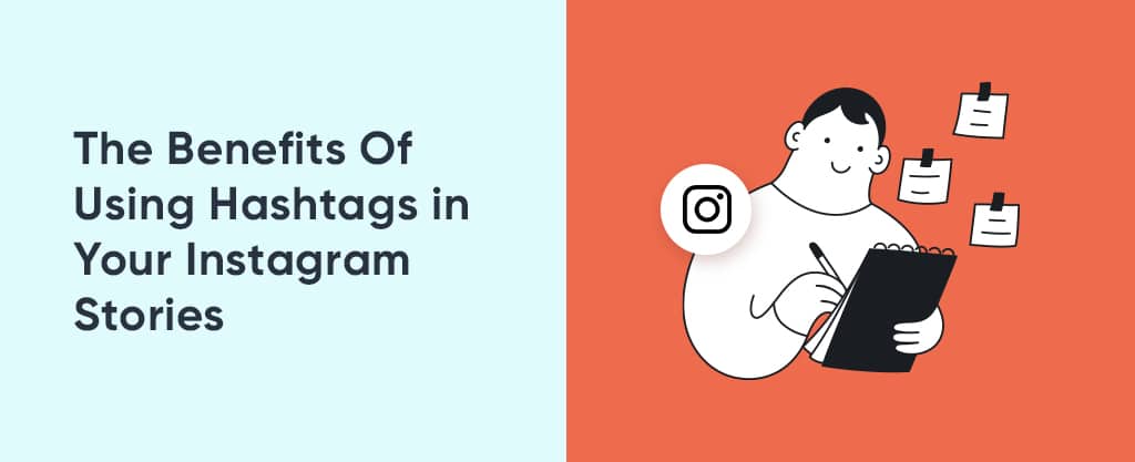 benefits of using hashtags in instagram stories