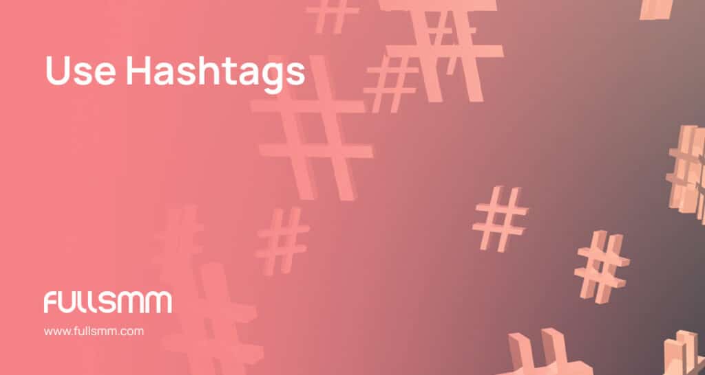 use hashtags