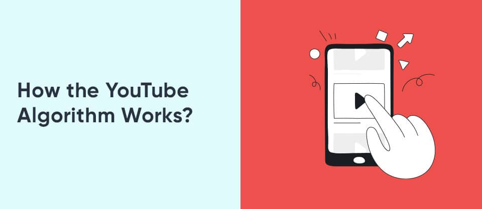 how the youtube algortihm works?