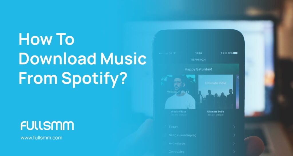 How To Download Music From Spotify?