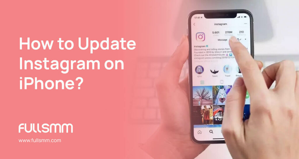 How to Update Instagram on iPhone?