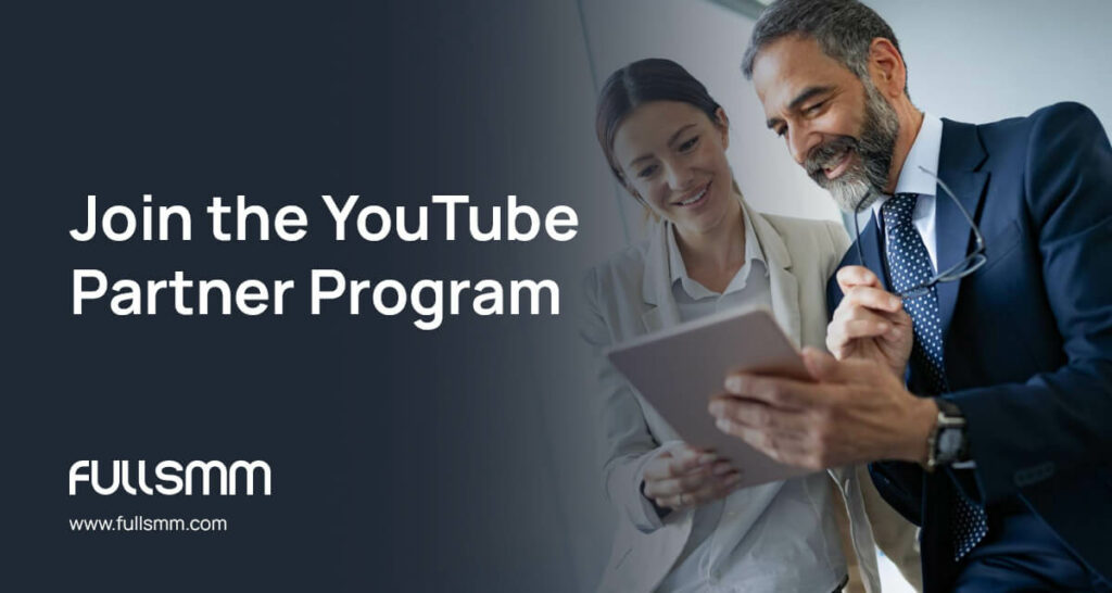 Join the YouTube Partner Program