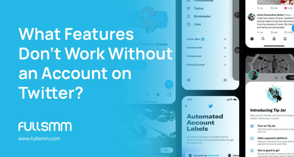 What Features Don’t Work Without an Account on Twitter?